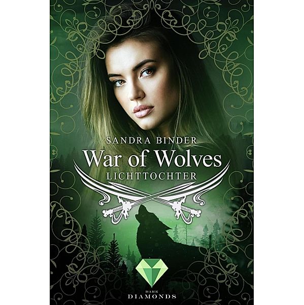 War of Wolves. Lichttochter, Sandra Binder