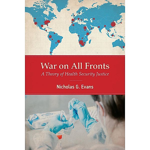 War on All Fronts, Nicholas G. Evans