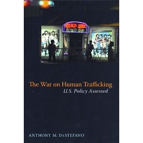 War on Human Trafficking, DeStefano Anthony DeStefano