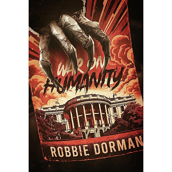 War on Humanity (War on Halloween, #2) / War on Halloween, Robbie Dorman