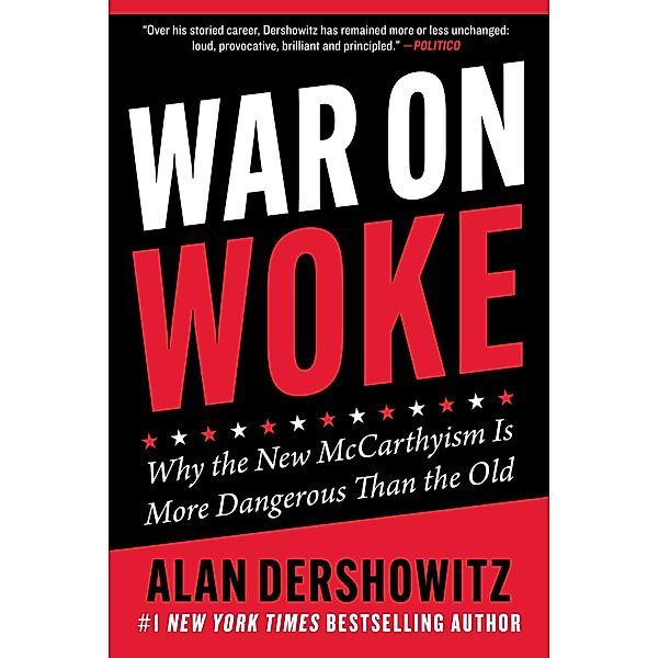 War on Woke, Alan Dershowitz