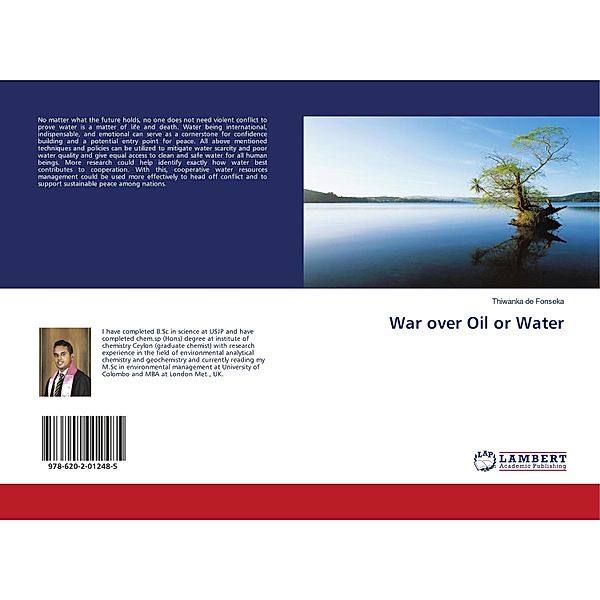 War over Oil or Water, Thiwanka de Fonseka