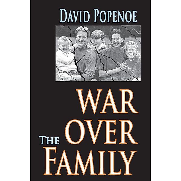 War Over the Family, David Popenoe