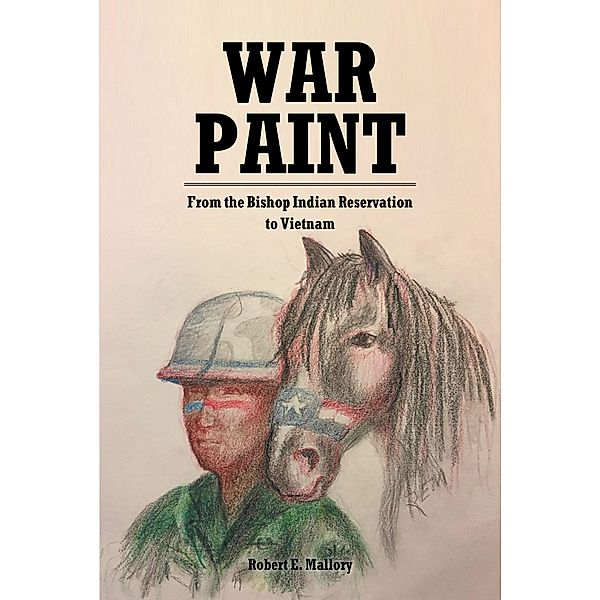 War Paint, Robert E. Mallory