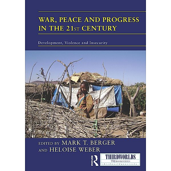 War, Peace and Progress in the 21st Century