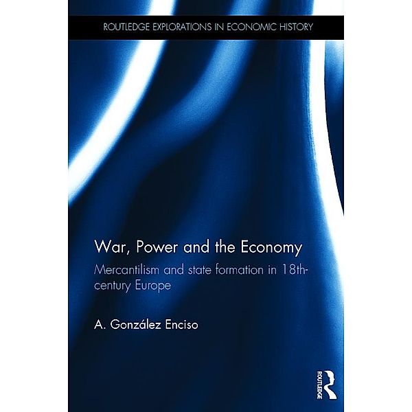 War, Power and the Economy, A. González Enciso