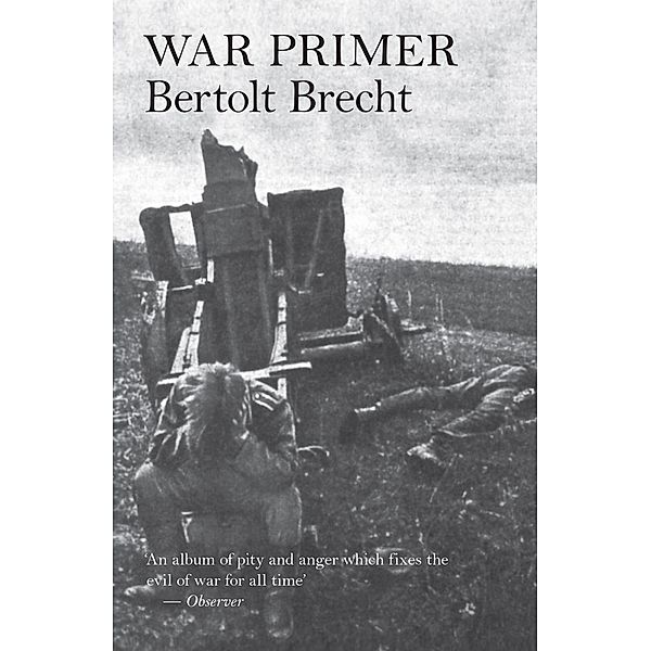 War Primer, Bertolt Brecht