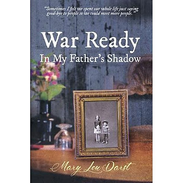 War Ready / Mary Lou Darst Books, Mary Lou Darst