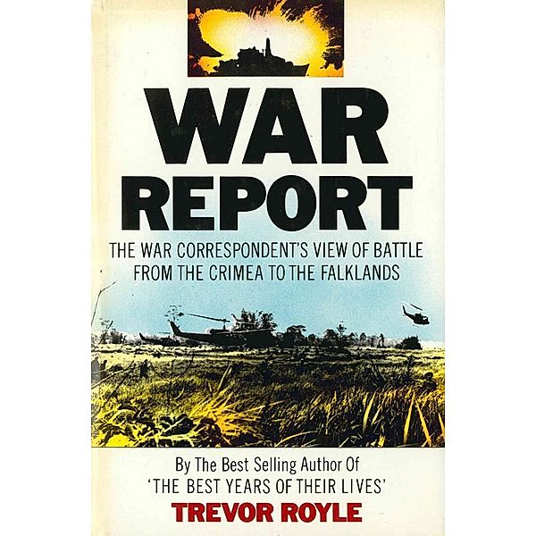 War Report, Trevor Royle