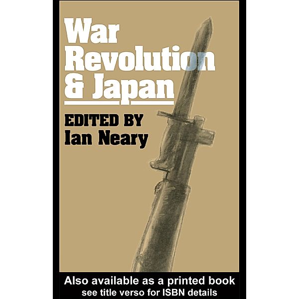 War, Revolution and Japan, Ian Neary