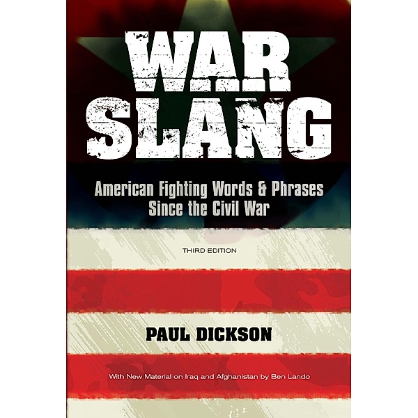 War Slang, Paul Dickson