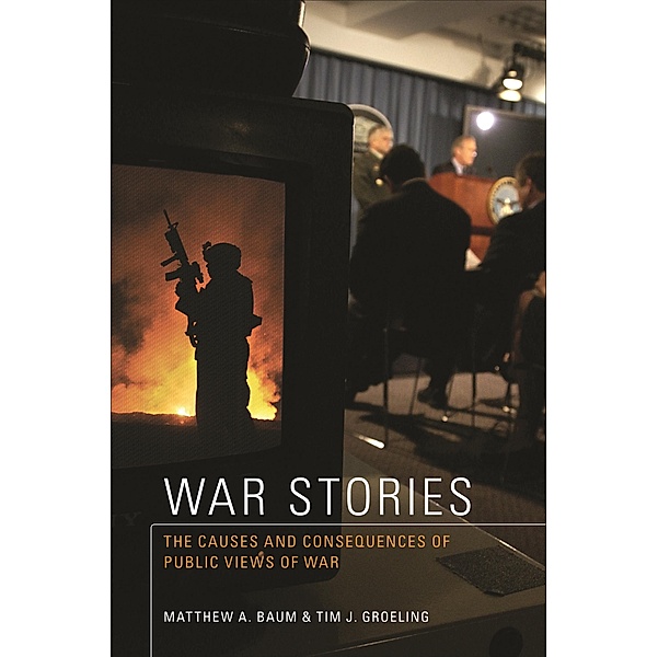 War Stories, Matthew A. Baum