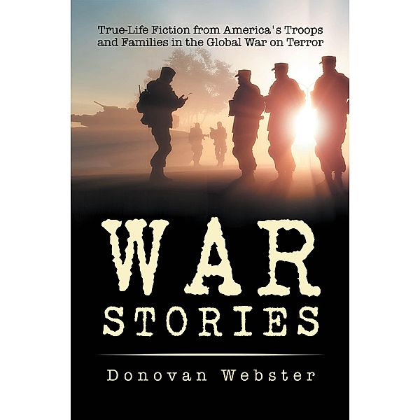War Stories, Donovan Webster