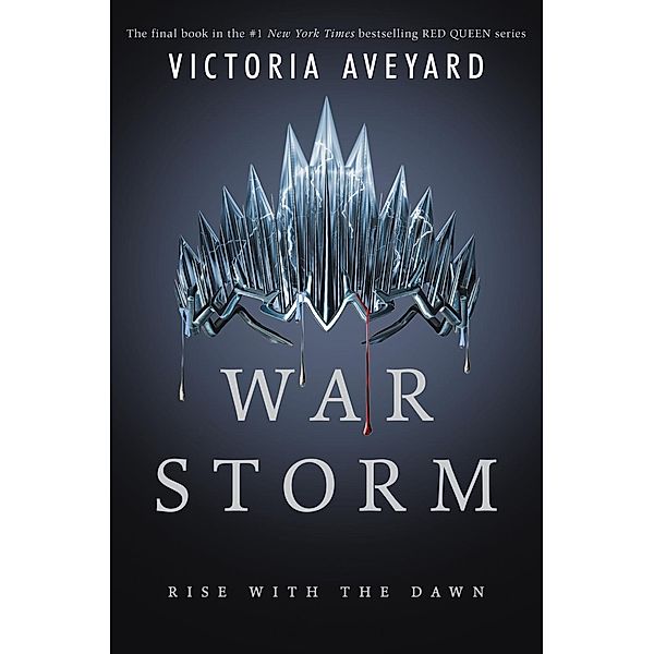 War Storm / Red Queen Bd.4, Victoria Aveyard