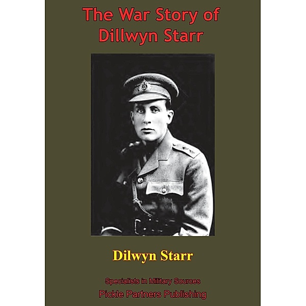 War Story Of Dillwyn Parrish Starr, Dillwyn Parrish Starr