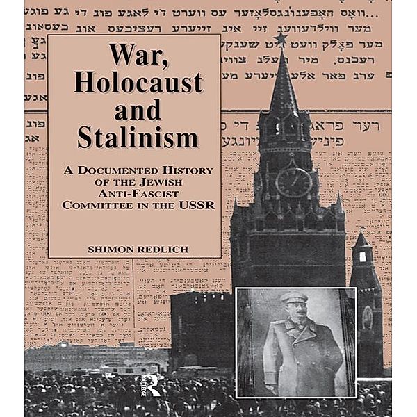 War, the Holocaust and Stalinism, Shimon Redlich