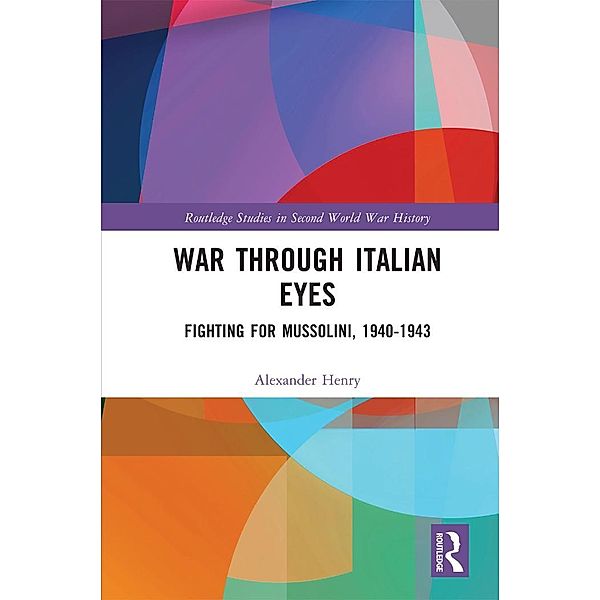 War Through Italian Eyes, Alexander Henry