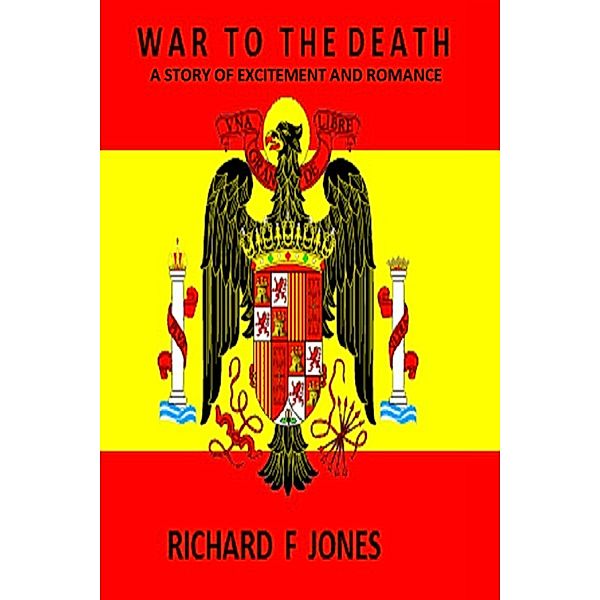 War to the Death, Richard F Jones