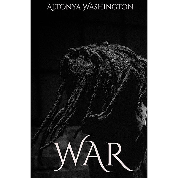 War (Tradition) / Tradition, Altonya Washington
