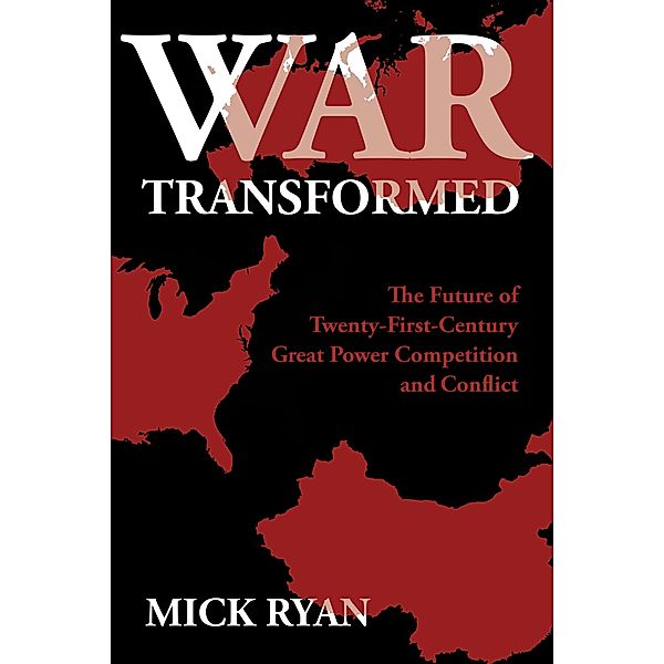 War Transformed, Mick Ryan