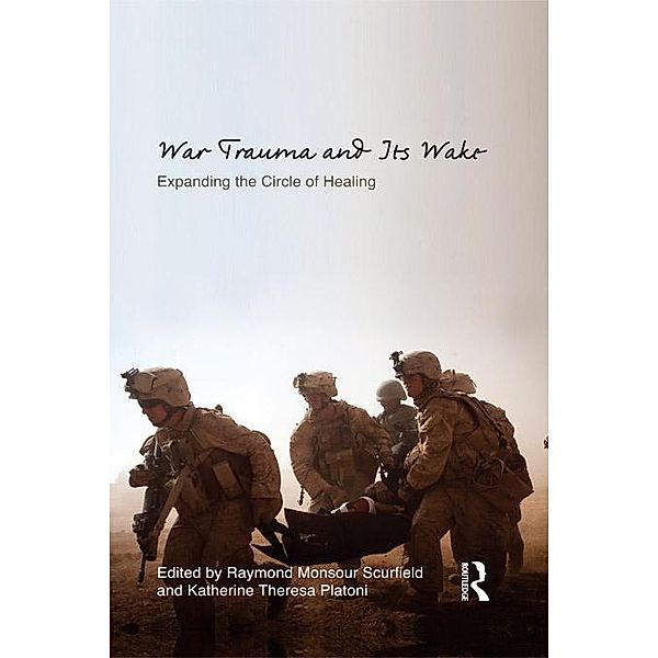 War Trauma and Its Wake