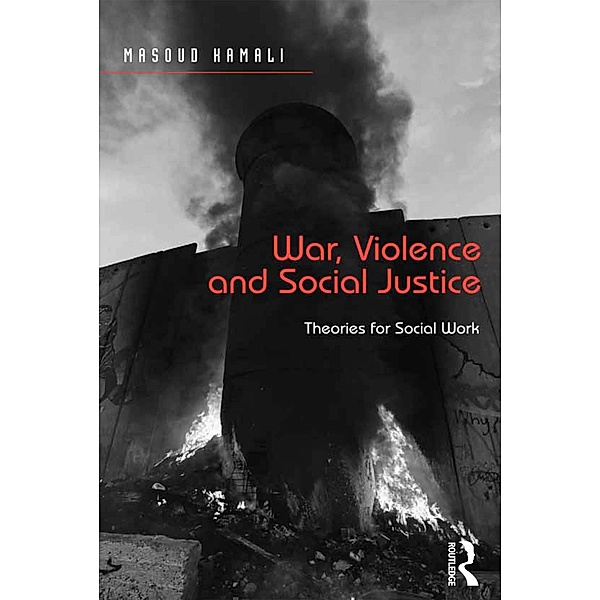 War, Violence and Social Justice, Masoud Kamali