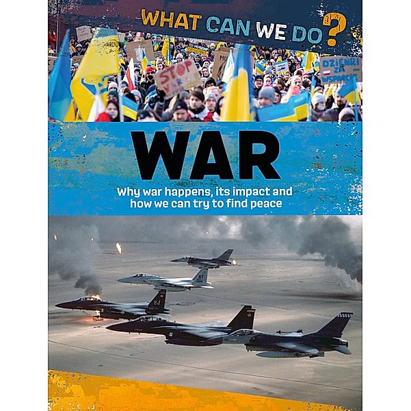 War / What Can We Do? Bd.1, Alex Woolf