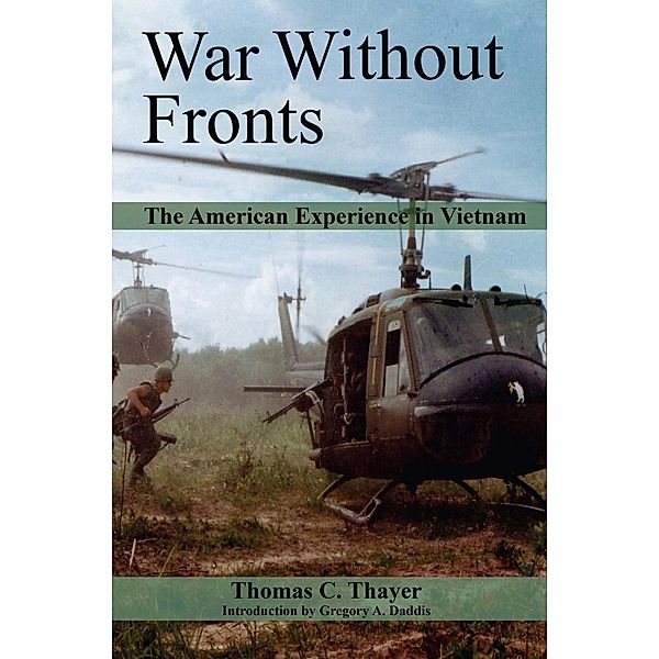 War Without Fronts, Thomas C. Thayer