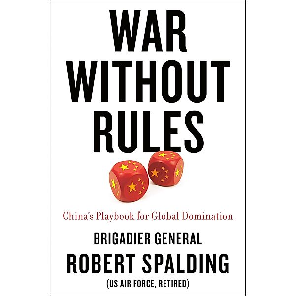 War Without Rules, Robert Spalding