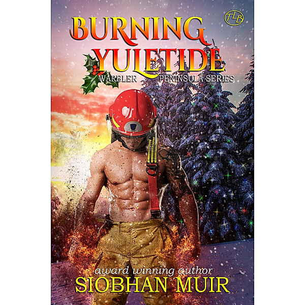 Warbler Peninsula: Burning Yuletide, Siobhan Muir