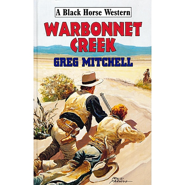 Warbonnet Creek, G. Mitchell
