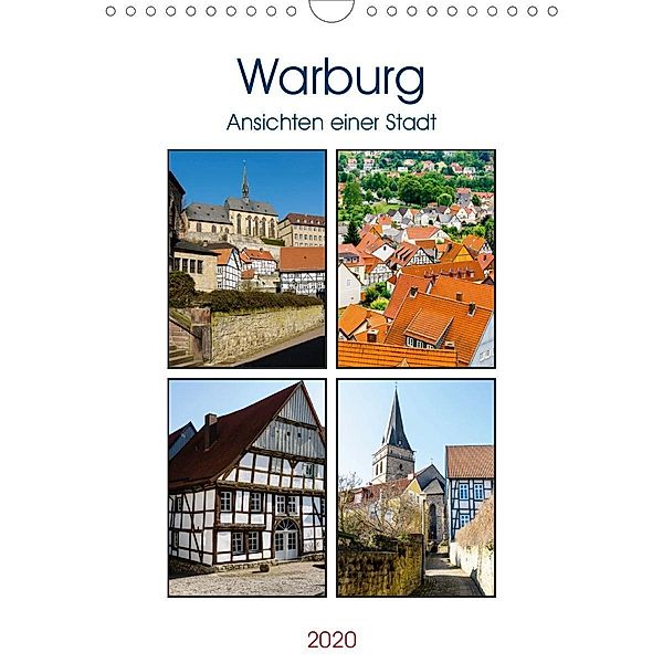 Warburg - Ansichten einer Stadt (Wandkalender 2020 DIN A4 hoch), Markus W. Lambrecht