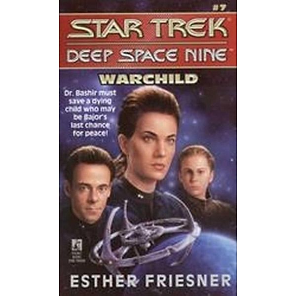 Warchild / Star Trek: Deep Space Nine, Esther Friesner