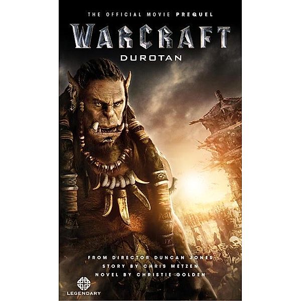 Warcraft - Durotan, Christie Golden