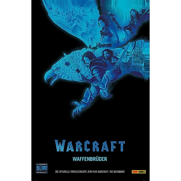 Warcraft - Waffenbrüder / Warcraft, Chris Metzen, Paul Cornell