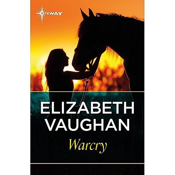 Warcry, Elizabeth Vaughan