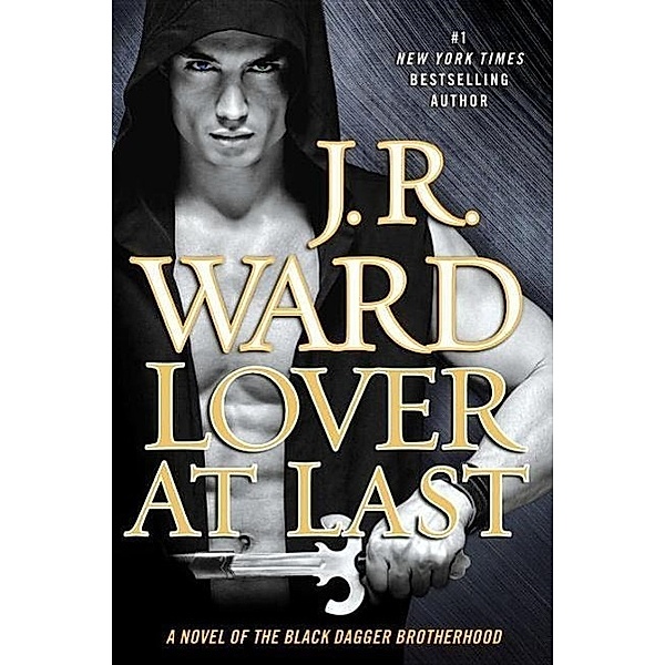 Ward, J: Lover at Last, J. R. Ward