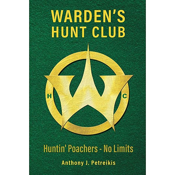 Warden's Hunt Club, Anthony Petreikis