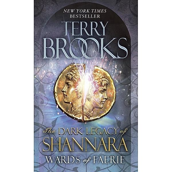 Wards of Faerie / The Dark Legacy of Shannara Bd.1, Terry Brooks