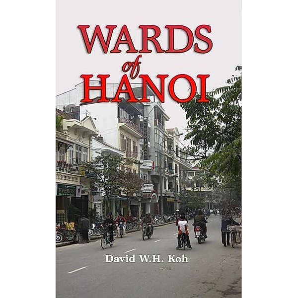 Wards of Hanoi, David Wee Hock Koh