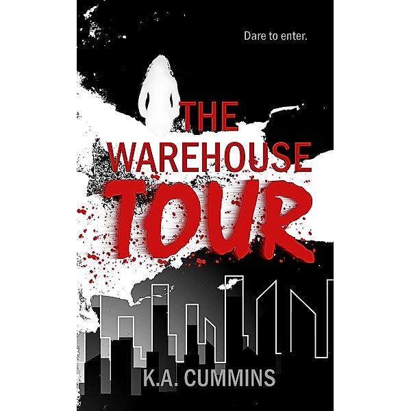 Warehouse Tour (Short Read) / K.A. Cummins, K. A. Cummins