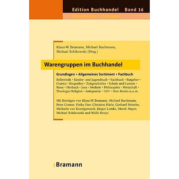 Warengruppen im Buchhandel, Klaus-W. Bramann, Schikowski. Michael, M. Buchmann