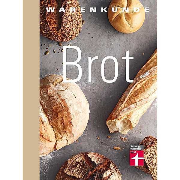 Warenkunde Brot / Warenkunde, Lutz Geißler