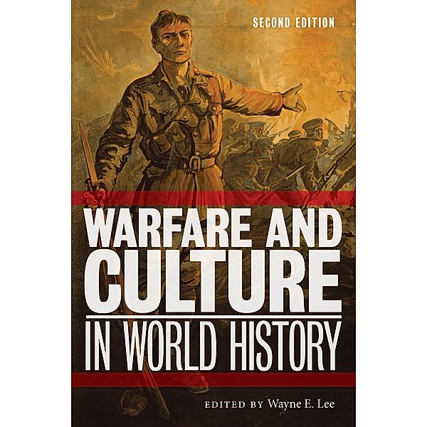 Warfare and Culture in World History, Second Edition