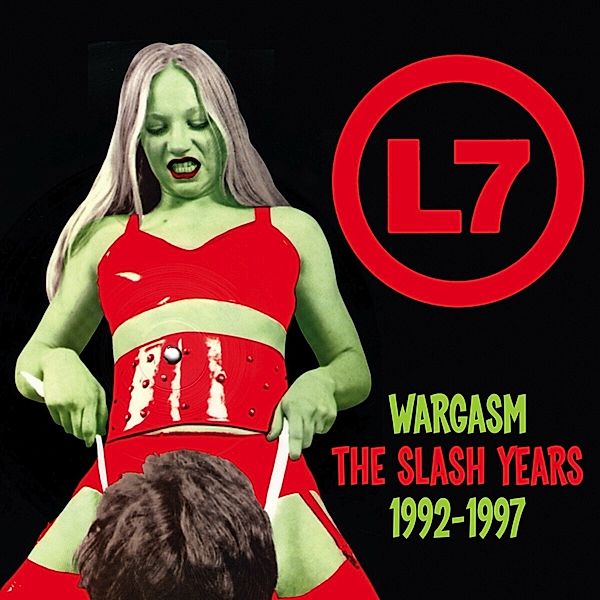 Wargasm ~ The Slash Years 1992, L7