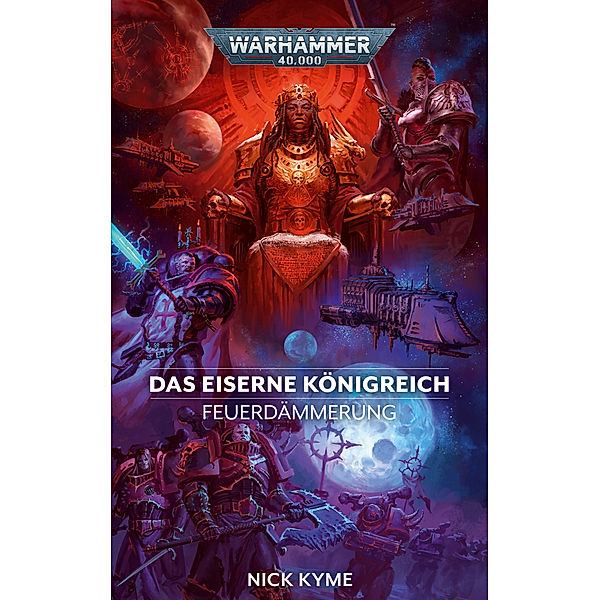 Warhammer 40.000 - Das eiserne Königreich, Nick Kyme