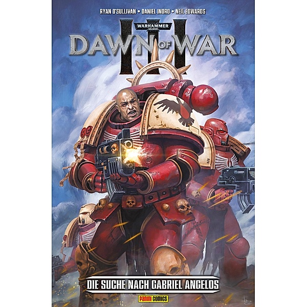 Warhammer 40,000 Dawn of War - Die Suche nach Gabriel Angelos / Warhammer 40,000, Ryan O'Sullivan