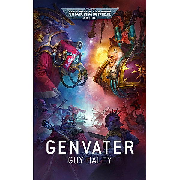 Warhammer 40.000 - Genvater, Guy Haley