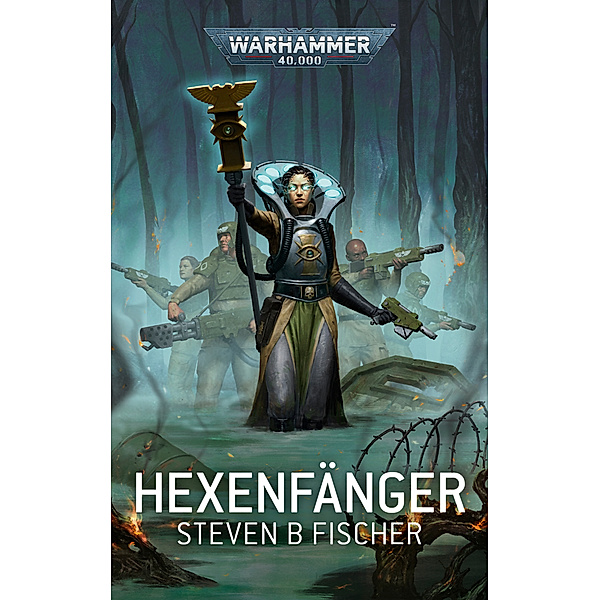 Warhammer 40.000 - Hexenfänger, Steven B Fischer