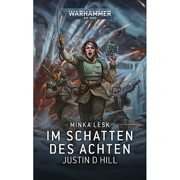 Warhammer 40.000 - Im Schatten des Achten, Justin D. Hill